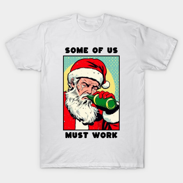 working santa T-Shirt by Anthony88